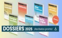 Avance Dossiers Especiales 2025: una radiografía anual para entender hacia dónde avanza el sector